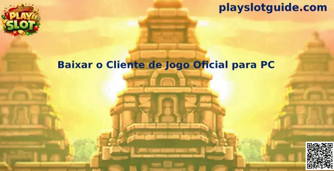 Baixar o Cliente de Jogo Oficial para PC