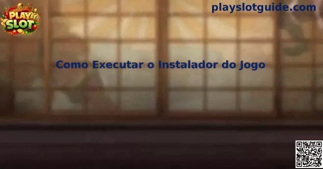 Proceso para ejecutar el instalador del juego Play Slot