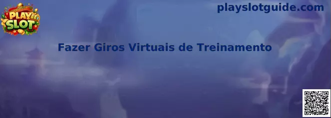 Fazer Giros Virtuais de Treinamento