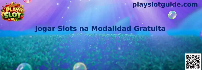Jogar Slots na Modalidad Gratuita