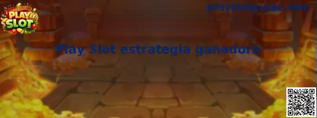 Explicación visual de Play Slot estrategia ganadora