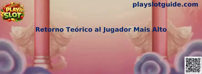 Retorno Teórico al Jugador Mais Alto en Play Slot