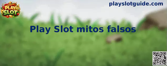 Explicación visual de Play Slot mitos falsos