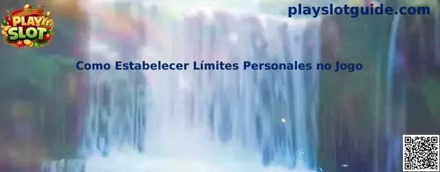 Cómo establecer límites personales en el juego