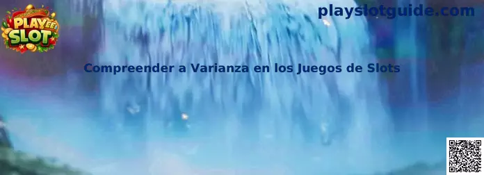 Comprender a varianza en los juegos de slots
